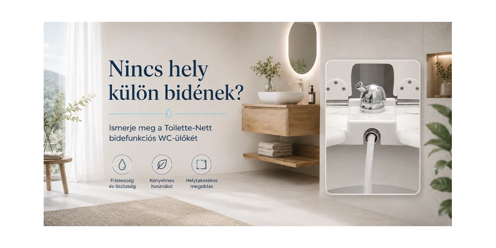 Bidé kis fürdőszobába: így működik a Toilette-Nett bidéfunkciós WC-ülőke