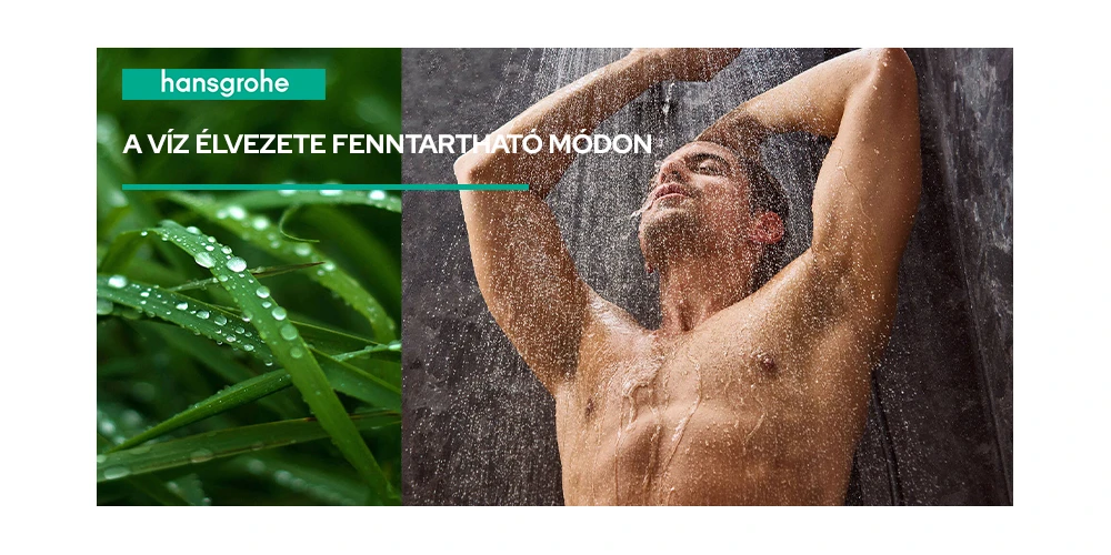 hansgrohe EcoSmart – víztakarékosság a fürdőszobában
